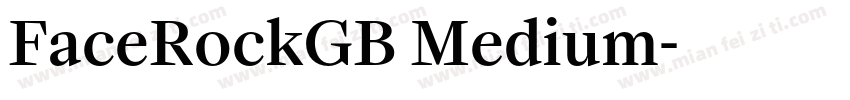 FaceRockGB Medium字体转换